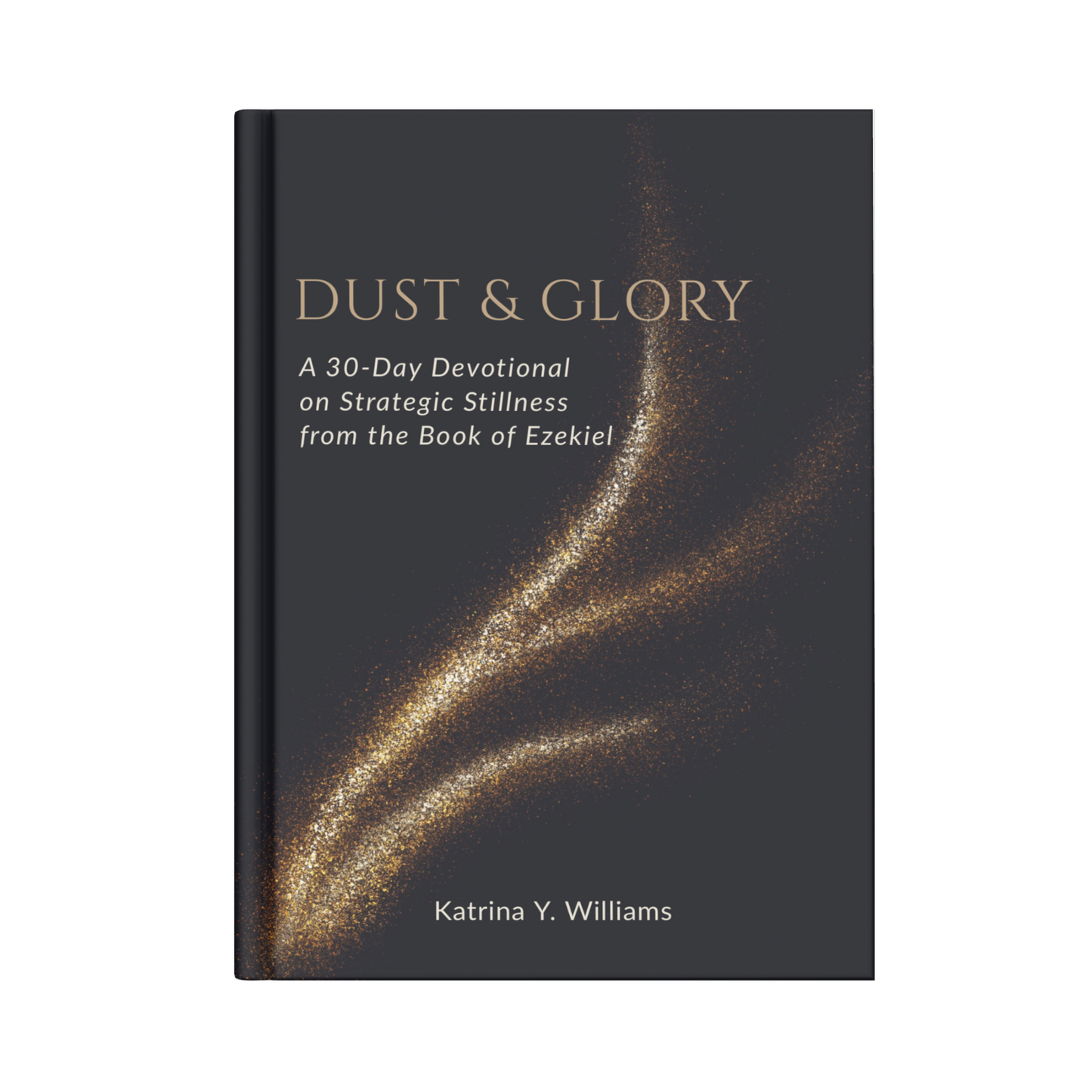 Dust & Glory Signed Copy