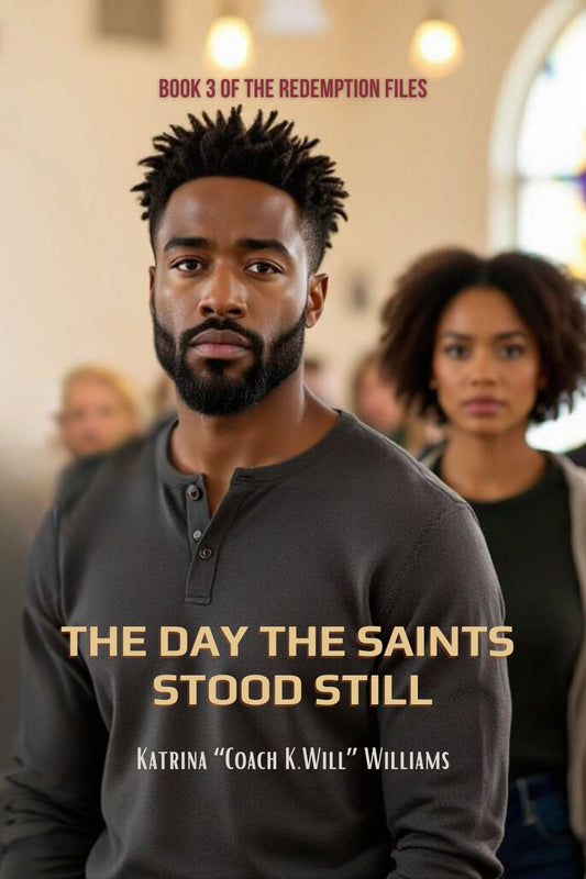 The Day the Saints Stood Still eBook (Book 3 of the Redemption Files)