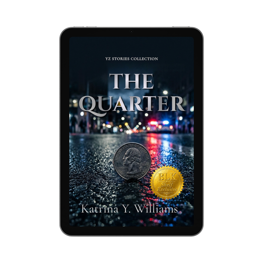 The Quarter: A YZ Story