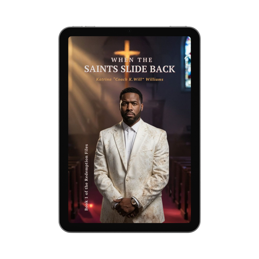 When the Saints Slide Back (Book 1 of the Redemption Files)